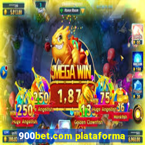 900bet.com plataforma